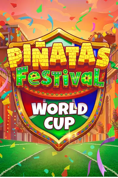 Piñatas Festival World Cup