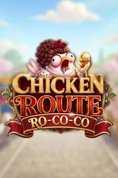 Chicken Route: Ro-co-co