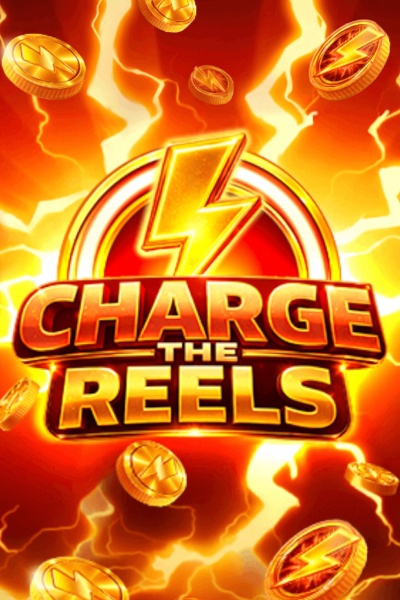 Charge the Reels