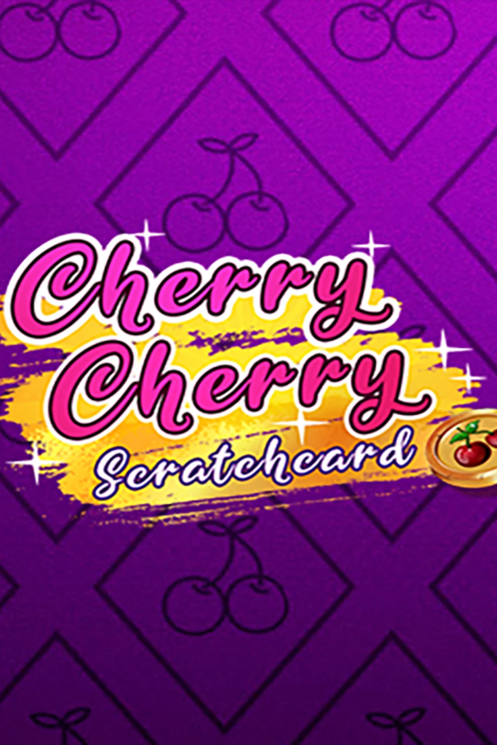 Cherry Cherry Scratchcard