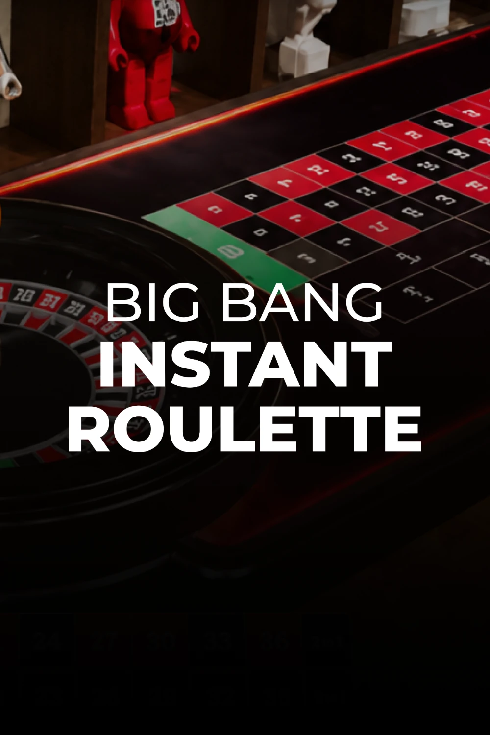BigBang INSTANT Roulette