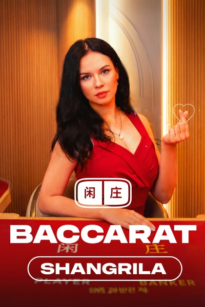 Shangrila Baccarat 7